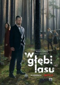 В густом лесу (1 сезон)
